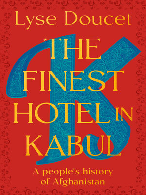 cover image of The Finest Hotel in Kabul